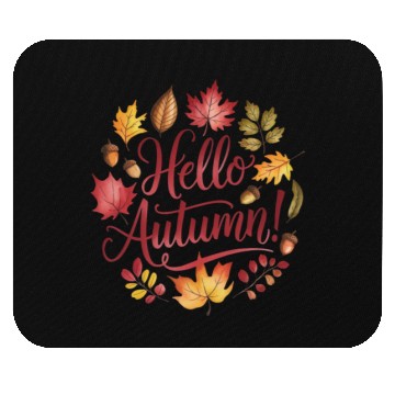 Discover Hello Autumn! Mouse Pads