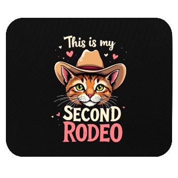 Discover This Is My Second Rodeo Cowboy Cat Mouse Pads