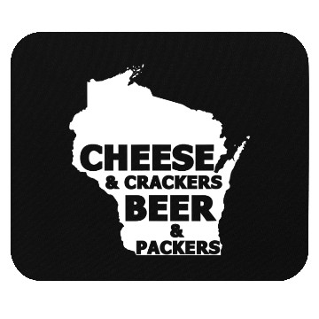 Discover Cheese And Crackers Beer And Packers - Funny Mouse Pads