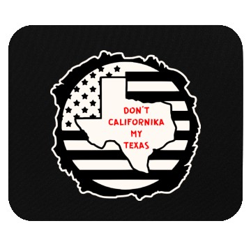 Discover Don’t Californika My Texas LIKE US ON FACEBOOK # Mouse Pads