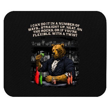 Discover Can Do It in a Number of Ways Funny Bartender Humo Mouse Pads