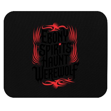 Discover Ebony Spirits Haunt Werewolf Mouse Pads