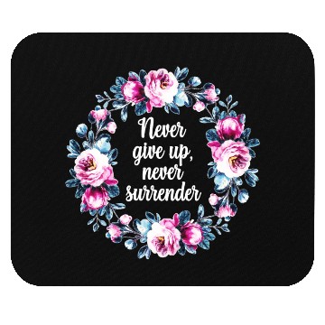 Discover Motivational quote. Never give up. Mouse Pads