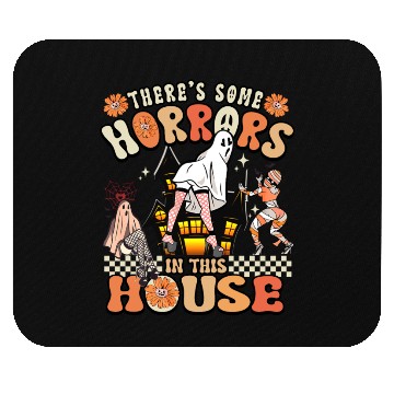 Discover There's Some Horrors In This House Ghost Halloween Mouse Pads