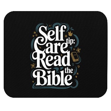 Discover Self Care Tip Read The Bible Mouse Pads