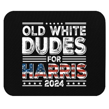 Discover Old White Dudes For Kamala Harris 2024 Election Mouse Pads