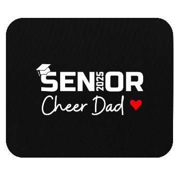 Discover Proud Cheer Dad Of A Class Of 2025 Senior Graduate Mouse Pads