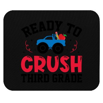 Discover Back To School Ready To Crush Third Grade Mouse Pads