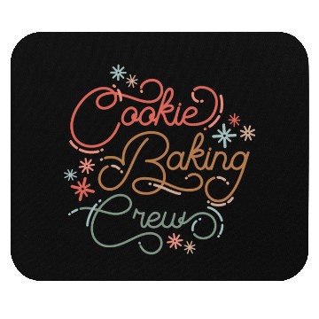 Discover Cookie Baking Crew Sweet Lover Mouse Pads