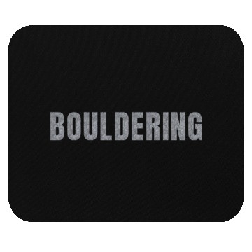 Discover Bouldering lettering climbing bouldering grey rock Mouse Pads