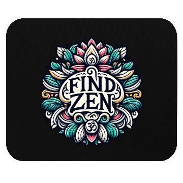 Discover Find Zen, Zen Yoga Design Mouse Pads