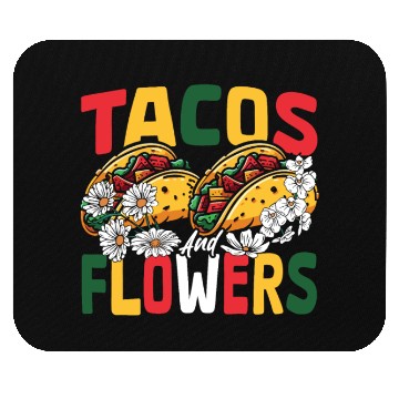 Discover Nachos Mexico Mexican Dish Tacos and Flowers Mouse Pads