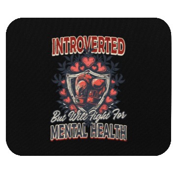 Discover Depression Awareness Introverted Fight Mental Heal Mouse Pads