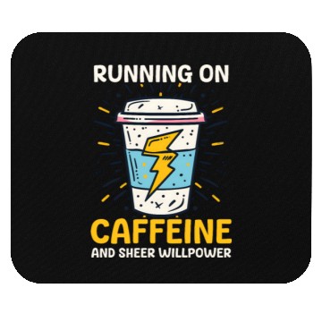 Discover Depression Awareness Running On Caffeine Willpower Mouse Pads