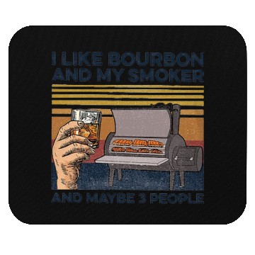Discover I Like Bourbon And Maybe 3 People Mouse Pads