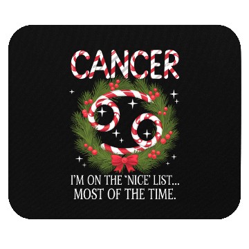 Discover Cancer Zodiac Christmas: Nice List Mouse Pads