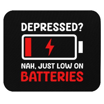 Discover Depression Awareness Just Low On Batteries Mouse Pads