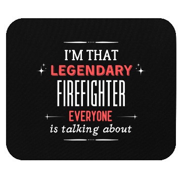 Discover Funny Professional Quote Firefighter Print Mouse Pads