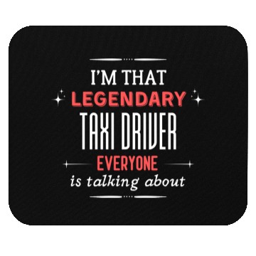 Discover Funny Taxi Driver Quote Print Mouse Pads