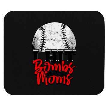 Discover I Hit Bombs for Hot Moms - Funny Mouse Pads