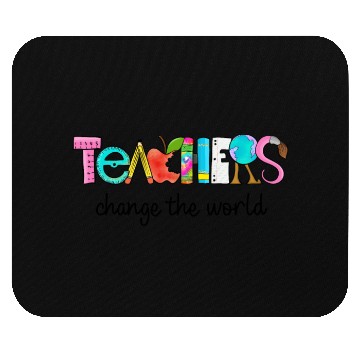 Discover Teachers change the world Mouse Pads