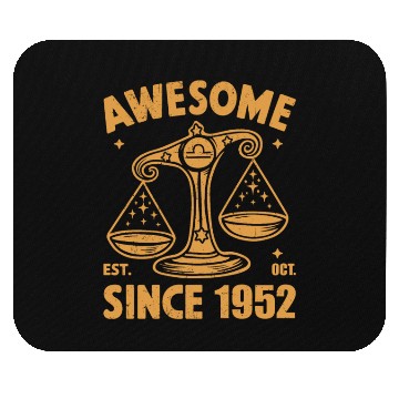 Discover Awesome Since 1952 Libra Zodiac Birthday October Mouse Pads