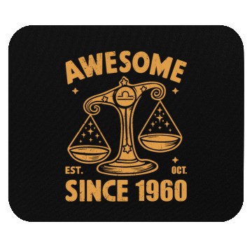 Discover Awesome Since 1960 Libra Zodiac Birthday October Mouse Pads