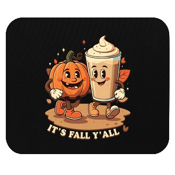 Discover It's Fall Y'all Funny Pumpkin Spice Latte Mouse Pads