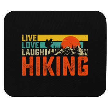 Discover Live love laugh hiking Mouse Pads