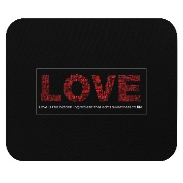 Discover Love is the hidden ingredient that adds sweetness Mouse Pads