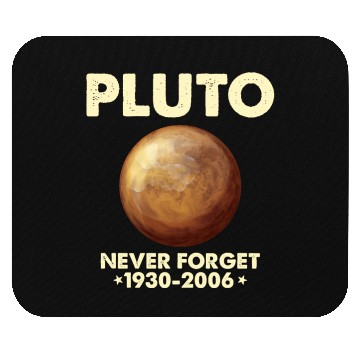 Discover Pluto Never Forget 1930 2006 Planet Space Science Mouse Pads