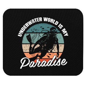 Discover Underwater World Is My Paradise Mouse Pads