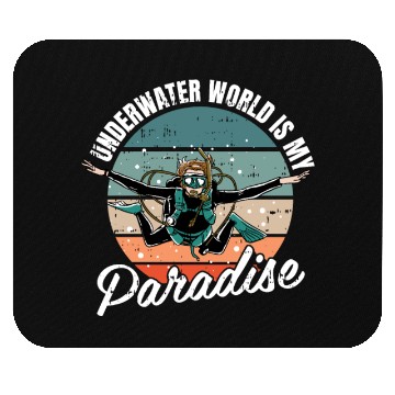 Discover Underwater World Is My Paradise Mouse Pads