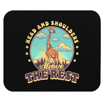 Discover Giraffe Head And Shoulders Above The Rest Mouse Pads