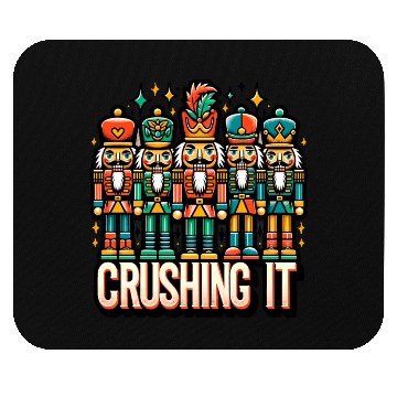 Discover Crushin It: Nutcracker Christmas Apparel for Mouse Pads