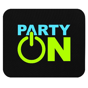 Discover Party On Play Icon Switch Techno DJ Music Symbol Mouse Pads