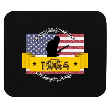 Discover 60th birthday Rocking this planet since 11/1964 Mouse Pads