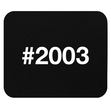Discover 2003 Hashtag 22 years 22nd birthday Mouse Pads