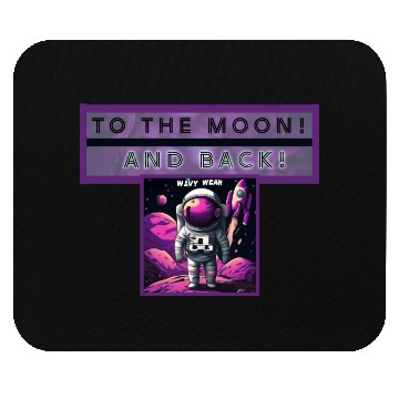Discover To The Moon & Back Graphic Mouse Pads