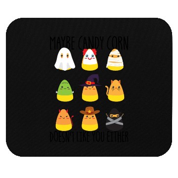 Discover Maybe Candy Corn Doesnt Like You Either Candy Corn Mouse Pads