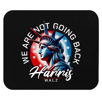 Discover We Are Not Going Back Kamala Harris Waltz 24 Mouse Pads