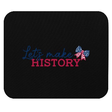 Discover Lets Make History Mouse Pads