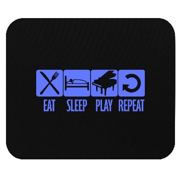 Discover Play Every Day Piano Daily Eat Sleep Repeat Quote Mouse Pads