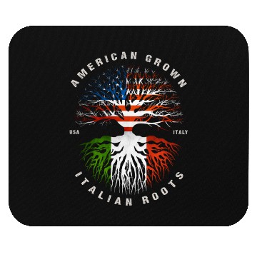 Discover American Grown Italian Roots Italy Flag Mouse Pads