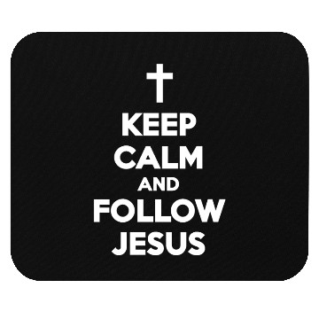 Discover Keep Calm and Follow Jesus - White Mouse Pads