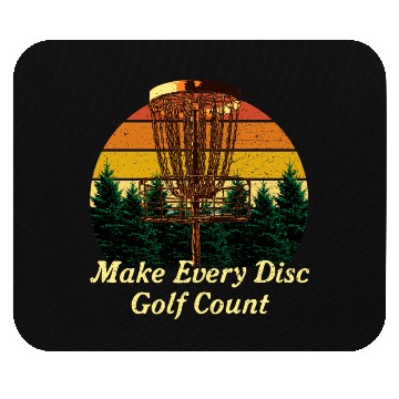 Discover Make Every Disc Golf Count Golfer Positive Quotes Mouse Pads