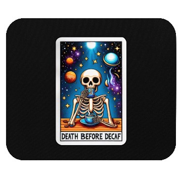 Discover Tarot Card Collection - Death Before Decaf Mouse Pads