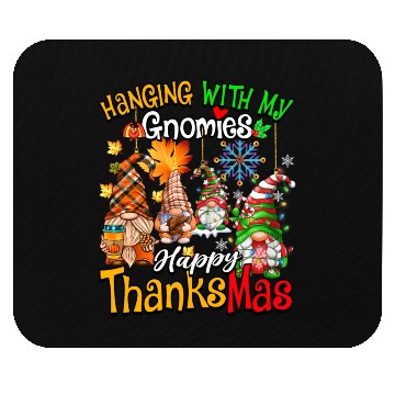 Discover Hanging With My Gnomies Happy Thanksmas Gnomes Mouse Pads