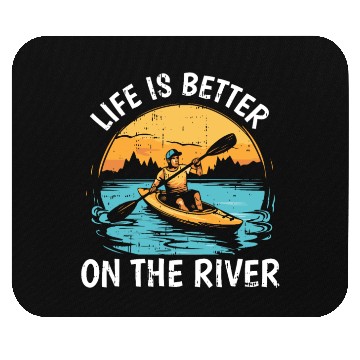 Discover Life is Better on the River Mouse Pads