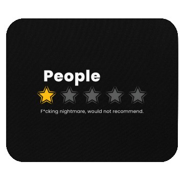 Discover i hate people - people fcking nightmare Mouse Pads